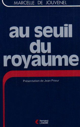 Au seuil du royaume
