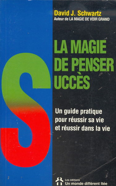LA MAGIE DE PENSER SUCCES