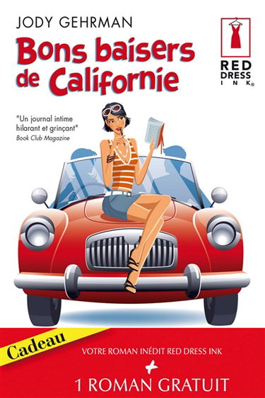 Bons baisers de Californie. Un scénario diabolique