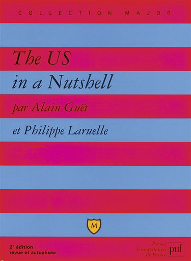 The US in a nutshell
