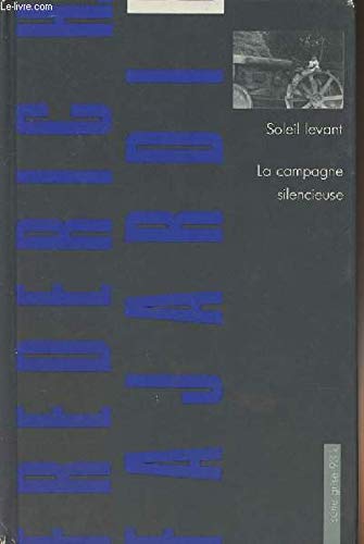 Soleil levant - La campagne silencieuse