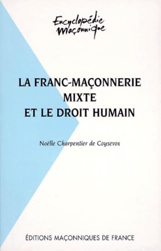 La franc-maçonnerie mixte et le droit humain