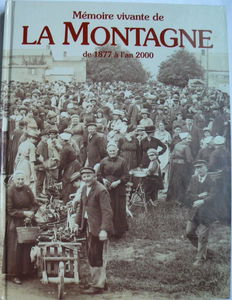 Mémoire vivante de la montagne de 1877 à l'an 2000