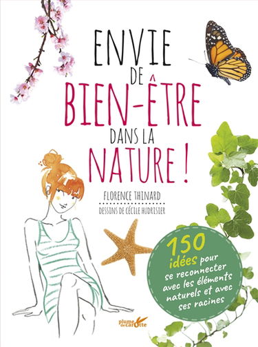 Envie de bien-être dans la nature !