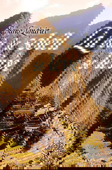 Là où le soleil se lève