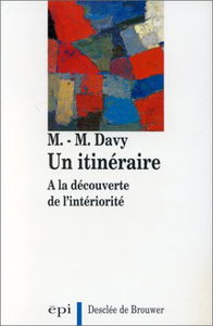 Un Itinéraire à la découverte de l'intériorité