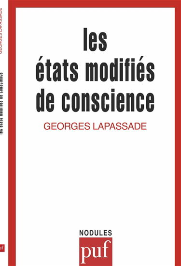 Les Etats modifiés de conscience