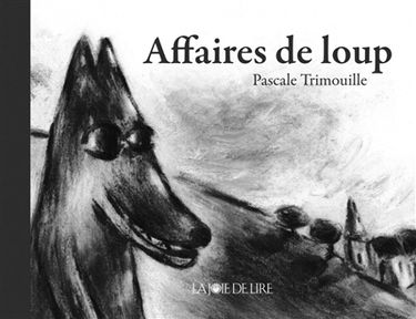 Affaires de loup
