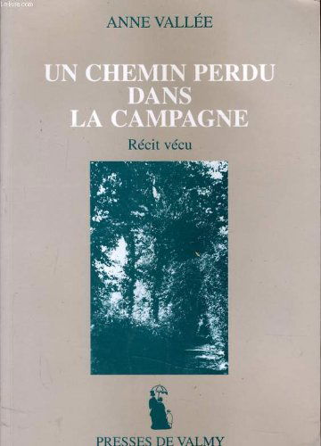 Un chemin perdu dans la campagne