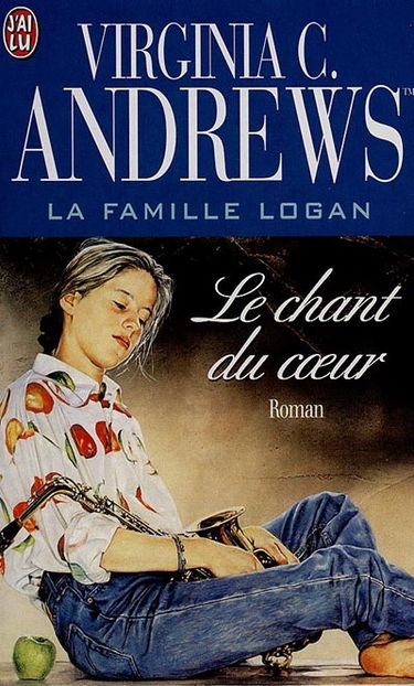 La famille Logan. Vol. 2. Le chant du coeur