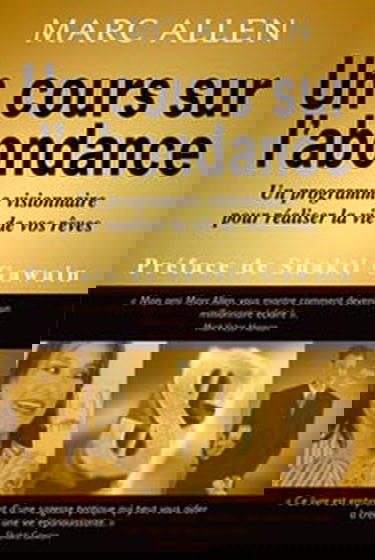 Un cours sur l'abondance : un programme visionnaire pour créer la vie de vos rêves