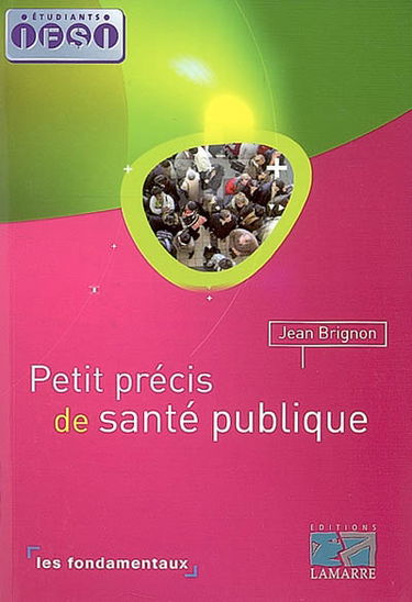 Petit précis de santé publique