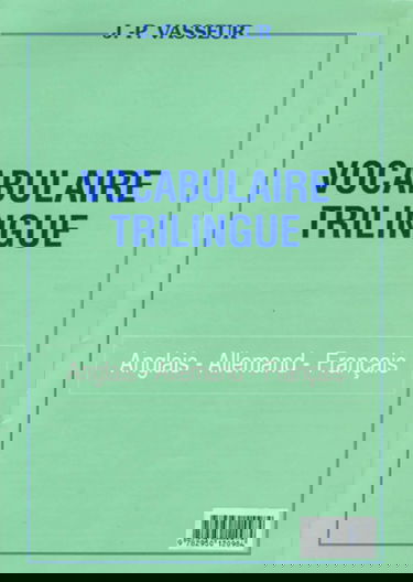 Vocabulaire trilingue : Anglais-allemand-français