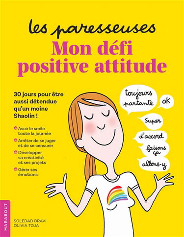 Les paresseuses : mon défi positive attitude : 30 jours pour être aussi détendue qu'un moine Shaolin !
