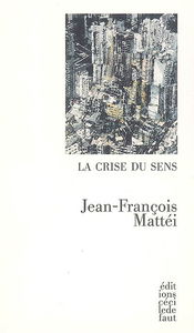 La crise du sens