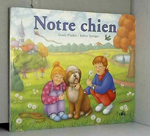 Notre chien
