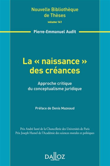 La naissance des créances : approche critique du conceptualisme juridique