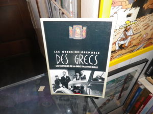 Des Grecs : Les Grecs de Grenoble, les costumes de la Grèce traditionnelle