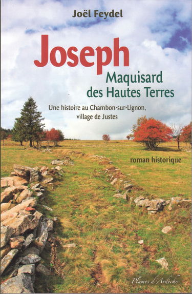 Joseph: Maquisard des Hautes Terres