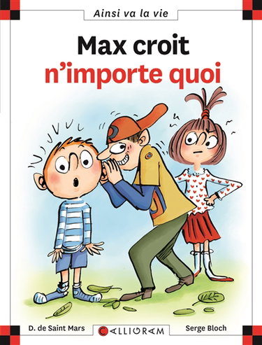 Couverture de Max croit n'importe quoi