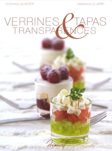Couverture de Verrines, tapas et transparence