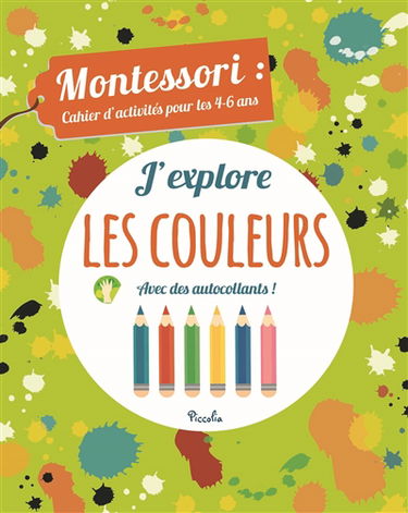 J'explore les couleurs : avec des autocollants !