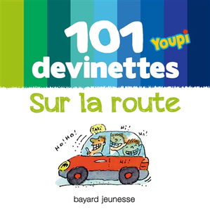 101 devinettes : sur la route