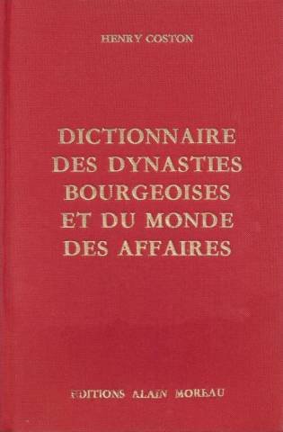 Couverture de Dictionnaire des dynasties bourgeoises et du monde des affaires.
