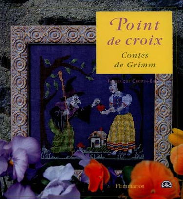 Les contes de Grimm au point de croix