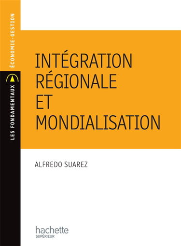Couverture de Intégration régionale : évolution d'un concept