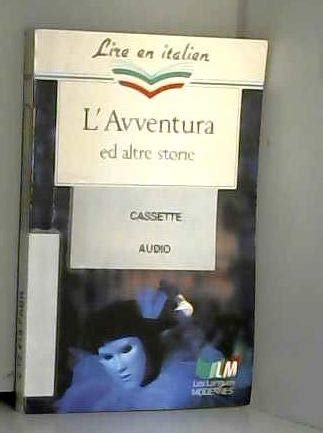 L'Avventura : ed altre storie