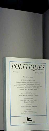 Politiques, n° 2. L'Engagement : l'utopie en panne