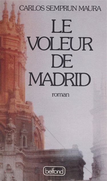 Couverture de Le Voleur de Madrid