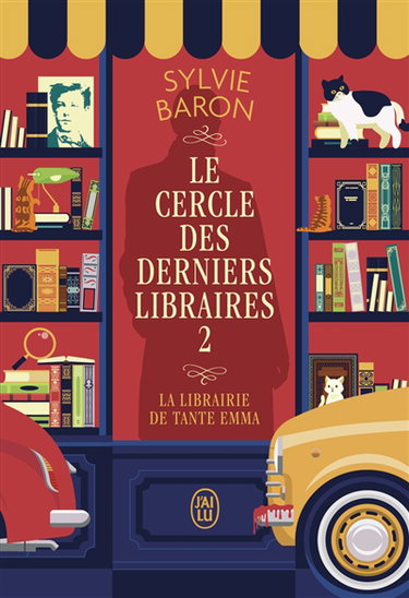 Le cercle des derniers libraires. Vol. 2. La librairie de tante Emma