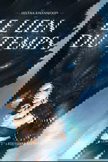 Le lien du temps: Tome 2 : l'équilibre Aetherys