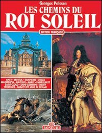 Couverture de Les Chemins du Roi Soleil par Georges Poisson