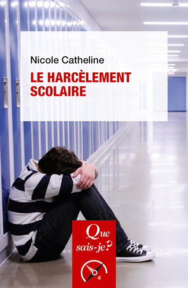 Couverture de Le harcèlement scolaire