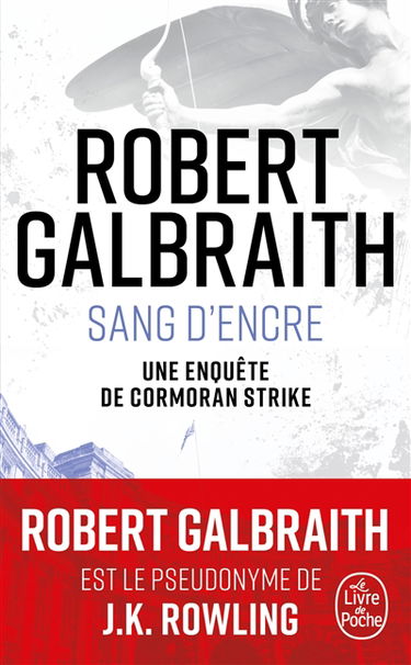 Une nouvelle enquête de Cormoran Strike. Sang d'encre