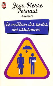 Le meilleur des perles des assurances