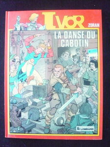 Ivor. Vol. 2. La danse du cabotin