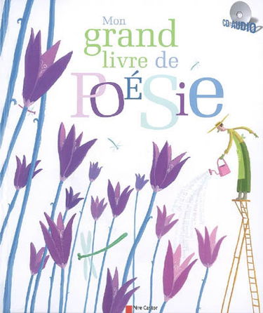 Mon grand livre de poésie de la langue française