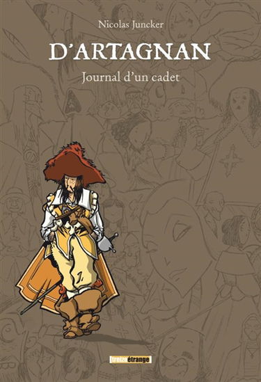 D'Artagnan, journal d'un cadet