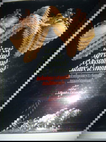 La Vie agricole et pastorale dans le monde : techniques et outils traditionnels