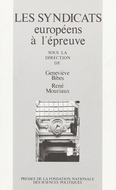 Les syndicats européens à l'épreuve