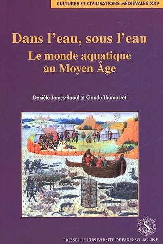 Dans l'eau, sous l'eau : le monde aquatique au Moyen Age
