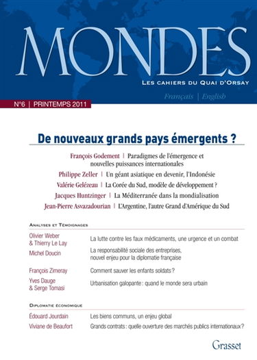 Mondes, n° 6. De nouveaux grands pays émergents ?