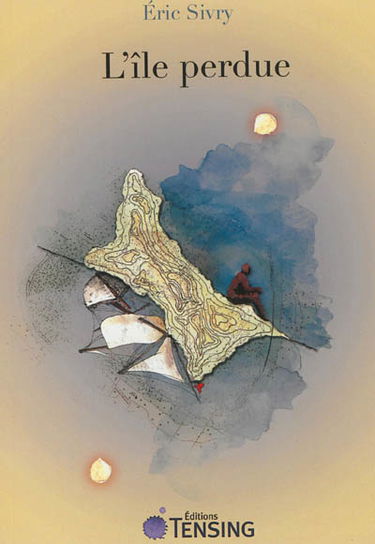 L'île perdue : récit