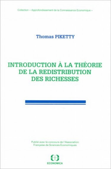 Introduction à la théorie de la redistribution des richesses