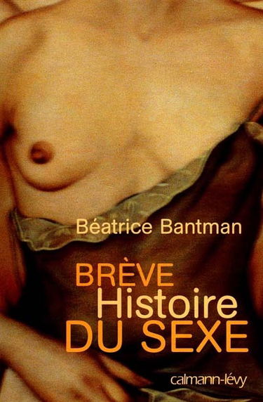 Brève histoire du sexe
