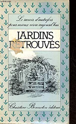 Jardins retrouvés
